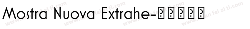 Mostra Nuova Extrahe字体转换